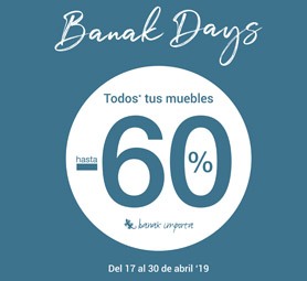 BANAK DAYS !!! hasta el -60%