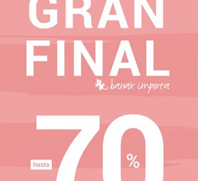 Gran final de rebajas hasta -65% y -70%