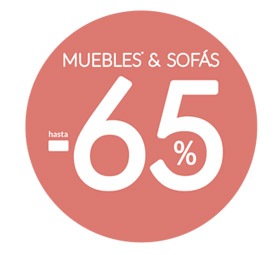 2ª REBAJAS !! Muebles y Sofás hasta el -65%
