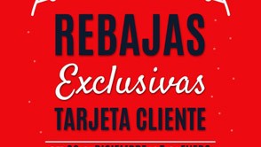 Rebajas exclusivas tarjeta cliente